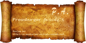 Pressburger Acicét névjegykártya